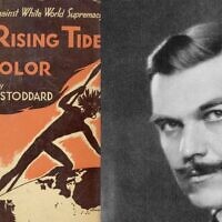לות'רופ סטודארד (מימין) ועטיפת ספרו The Rising Tide of Color, שאותו פרסם ב-1920 (צילום: רשות הציבור)