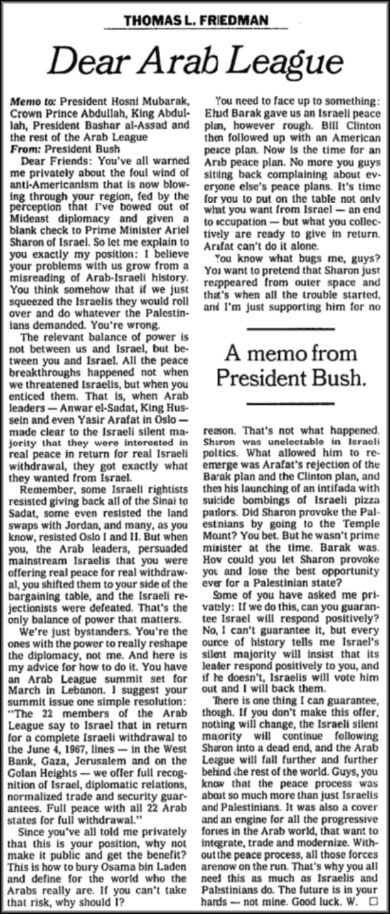 הטור של תום פרידמן שפורסם ב-6 בפברואר 2002 ב&quot;ניו יורק טיימס&quot; והפך לבסיס ליוזמת השלום של הליגה הערבית